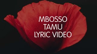 Mbosso  Tamu Lyric Video SKIZA 8544941 to 811 [upl. by Maya]