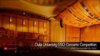 Duke University DSO Concerto Competition [upl. by Desberg]