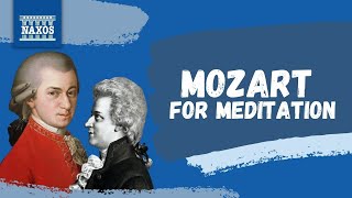 Mozart for Meditation [upl. by Niknar]