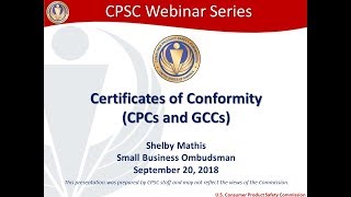 CPSC Small Business Webinar Certificates of Conformity [upl. by Becki]