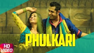 Phulkari Lyrical  Daaka  Gippy Grewal Zareen Khan  Payal Dev  Shah amp Shah [upl. by Ahidam]