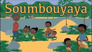 Soumbouyaya  Comptine africaine pour enfant avec paroles [upl. by Poock]