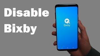 Samsung Galaxy S9 How to Disable Bixby Official No Mods [upl. by Annora]