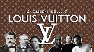 ¿QUIÉN ES LOUIS VUITTON  UNA HISTORIA LEGENDARIA [upl. by Yanehs]