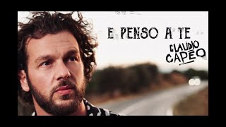 Claudio Capéo  E penso a te English lyrics translation [upl. by Mychal]