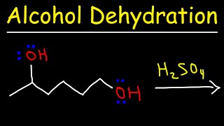 Alcohol Dehydration Reaction Mechanism With H2SO4 [upl. by Evelyn]