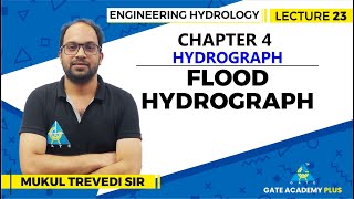 Lecture 23  Chapter 04  Flood Hydrograph  Engineering Hydrology [upl. by Luzader]