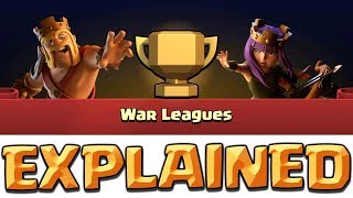 CLAN WAR LEAGUES EXPLAINED  How do Clan War Leagues Work Clash of Clans CWL Update [upl. by Abram585]