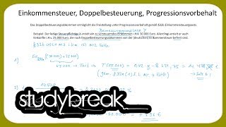 Einkommensteuer Doppelbesteuerung Progressionsvorbehalt  Unternehmensbesteuerung [upl. by Aiken250]