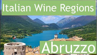 Italian Wine Regions  Abruzzo [upl. by Dean]