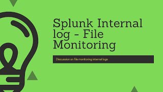 Troubleshooting SplunkPart 1  Intrduction amp Splunk internal log analysis for file monitoring [upl. by Atnuahs]