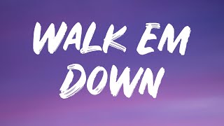 NLE Choppa  Walk Em Down Lyrics Feat Roddy Ricch [upl. by Eicaj]