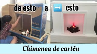 DIY 💕 Chimenea de cartón [upl. by Reidid]