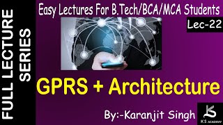 GPRS With Architecture  Btech  Wireless Communication  Lect 22 [upl. by Rebmat]