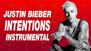 Justin Bieber  Intentions Instrumental Best Version [upl. by Ayekram]