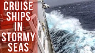 Cruise Ships in Storms Rough Seas Compilation [upl. by Peh305]