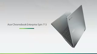 Acer Chromebook Enterprise Spin 713  Acer [upl. by Sevein]