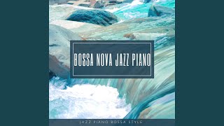 Bossa Nova Jazz Piano [upl. by Danby55]