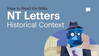 New Testament Letters Historical Context [upl. by Anifad]