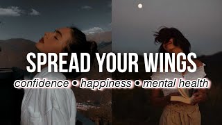 ༊ᵕspread your wings☆ﾟMENTAL HEALTH SUBLIMINAL confidence happiness selflove combo [upl. by Iggep609]