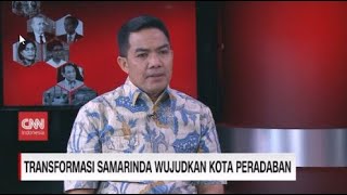 Transformasi Samarinda Wujudkan Kota Peradaban [upl. by Edialeda]