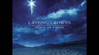 7 Away In a Manger  Casting Crowns [upl. by Kotick]