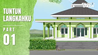 TUNTUN LANGKAHKU PART 1  Dhot Design [upl. by Hilaire]