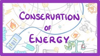 GCSE Physics  Conservation of Energy 4 [upl. by Yelekalb]