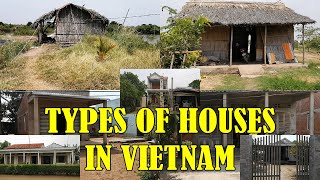 7 Types Of Houses In Rural Vietnam [upl. by Aborn973]