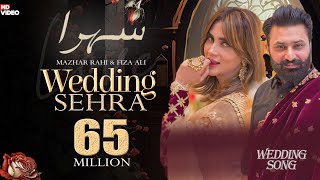 Wedding Sehra  Mazhar Rahi  Fiza Ali  Official Music Video  2022  The Panther Records [upl. by Andrews]