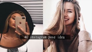 40 SELFIE POSES FOR INSTAGRAM photo ideas  inspo [upl. by Suiremed]