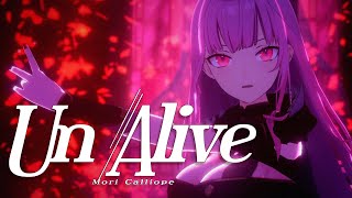 【3D MV】「UnAlive」 Calliope Mori Original Song [upl. by Remsen]