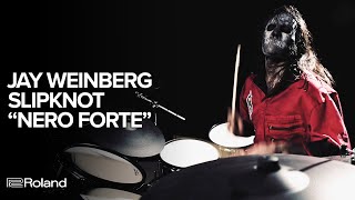 Jay Weinberg Slipknot quotNero Fortequot Playthrough on Roland VAD506 [upl. by Morganica]