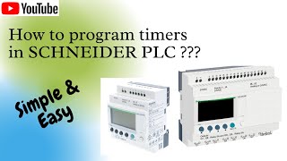 Schneider PLC Timer Programming  Session 01 [upl. by Pulcheria]