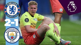 HIGHLIGHTS  Chelsea 21 Man City  Pulisic De Bruyne Willian [upl. by Turro]