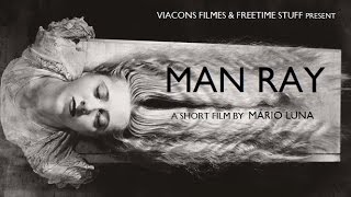 Man Ray  Short Film [upl. by Telfore]