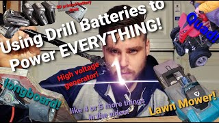 Using Drill Batteries to Power Everything Hacking Your World Episode 1 [upl. by Ynnel]