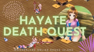 HAYATE DEATH QUEST  COMPLETE GUIDE  WONDERLAND ONLINE RHODE ISLAND 飄流幻境 羅德島傳說 [upl. by Meenen]