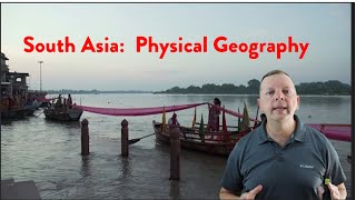 Geography of South Asia Physical Characteristics [upl. by Meihar]