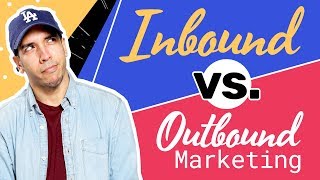 Inbound vs Outbound Digital Marketing Strategy EXPLAINED [upl. by Udelle]