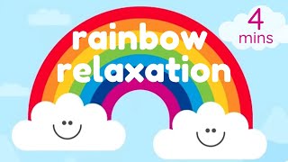 Rainbow Relaxation Mindfulness for Children [upl. by Aicenek]