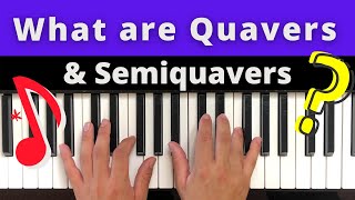 How to Play Quavers Piano Theory [upl. by Walston]