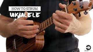 How To Strum The Ukulele  Beginner Uke Like The Pros Tutorial [upl. by Llennahs331]