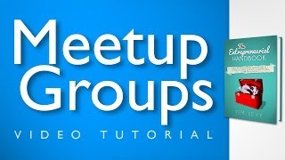 Meetup Groups  A Meetup Tutorial On How To Find Like Minded People [upl. by Nonrev]