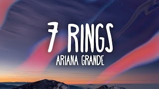 Ariana Grande  7 rings Lyrics [upl. by Abbottson524]