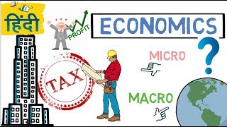 What is Economics all about  Hindi [upl. by Anwahsed]