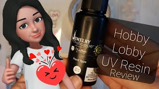 UV Resin from Hobby Lobby  Step By Step Tutorial for Beginners The Jewelry Shoppe UV Resin Review [upl. by Mccartan455]