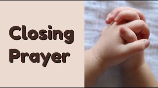 Closing Prayer Keep us safe Oh Lord [upl. by Annaitsirk579]