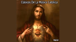 Canción al Sagrado Corazón de Jesús [upl. by Wescott]