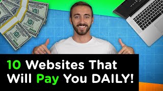 10 Websites That Will Pay You DAILY Within 24 Hours Work From Anywhere Jobs [upl. by Longmire788]